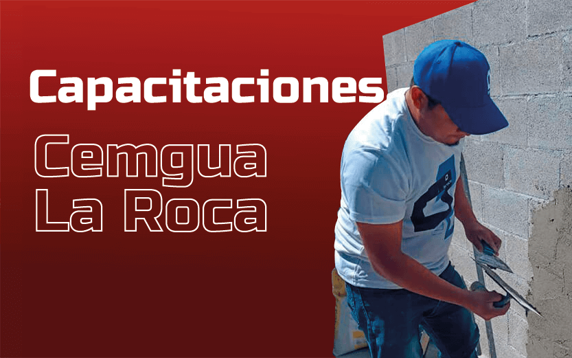 Capacitaciones Cemgua y La Roca